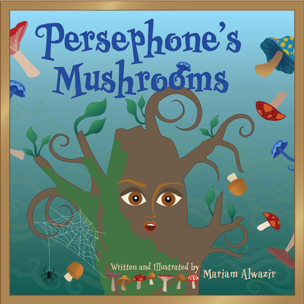 Persephone’s Mushrooms